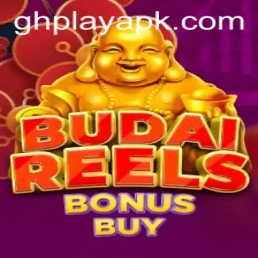 Unveiling the Excitement of BudaiReelsBonusBuy in the World of GHPLAY