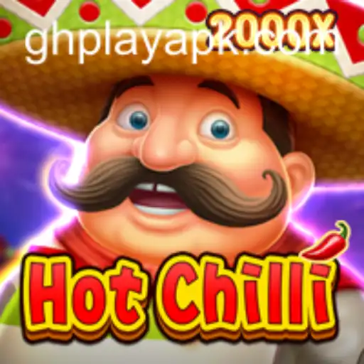 HotChilli: The Mesmerizing New Game Trending with GHPLAY