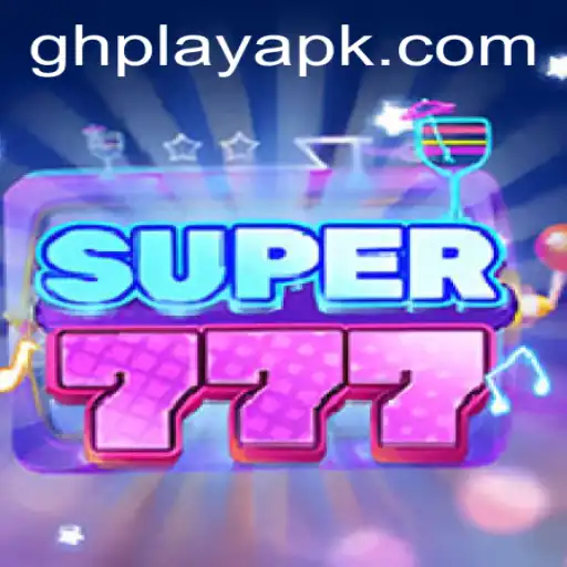 Exploring the Thrilling World of Super777: The Ultimate GHPLAY Experience